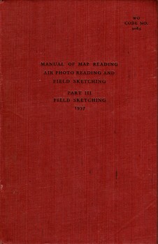 Manual of Map Reading, Air Photo Reading and Field Sketching, Part III: Air Photo Reading.