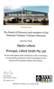 The Board of Directors, Staff and members of the National Vietnam Veterans Museum sincerely thank Martin Lilford - Principal, Lilford Smith Pty Ltd