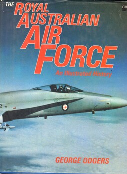The Royal Australian Air Force - An Illustrated History
