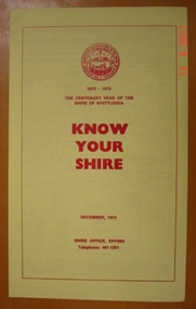 Shire of Whittlesea - Know Your Shire 1974 Book