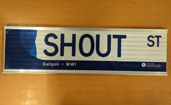 Shout St - Gallipoli WW1 street sign