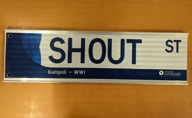 Shout St - Gallipoli WW1 street sign