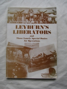 Book on B-24 Liberators, Hinchcliffe Printing Service Pty Ltd, Leyburn's Liberators