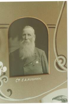 B/W photograph of Cr E.A. Hitchcock, Shire of Buninyong Council 1903-4 taken from group mounted photographs of council members 1903-4