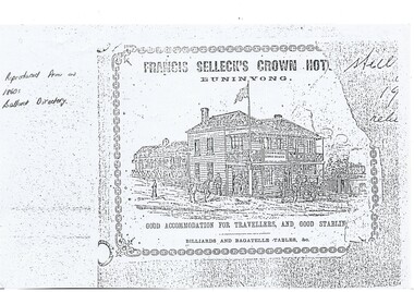 This is an advertisement for Francis Selleck's Crown Hotel showing a sketch of the hotel circa 1860. 