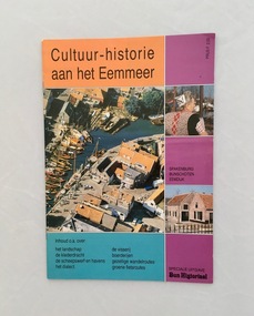 Booklet, Cultuur-historie aan het Eemmeer  (Culture and History around Lake Eem), No date recorded