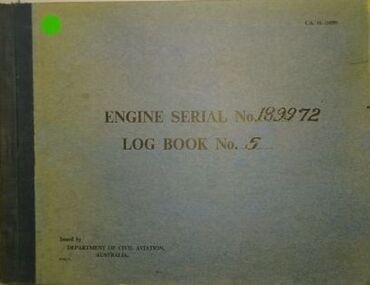 Journal (item) - Wright Cyclone GR1820: Engine Serial No 189972 Log Book 5, Engine Serial No 189972 Log Book 5