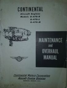 Manual (item) - Continental Maintenance and Overhaul Manual, Continental Maintenance and Overhaul Manual: Models O-470-K,L,M