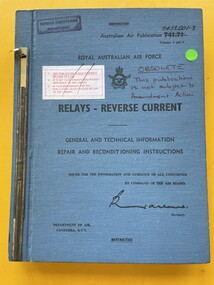 Manual (item) - (SP) AAP 7453.001-3 RAAF Pub 741:71 General Publication Relating to Relays - Reverse Current General and Technical Information Repair and Reconditioning Instructions