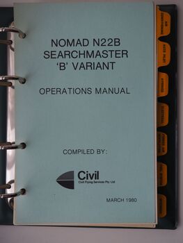 Nomad N22B Searchmaster 'B' Variant: Operations Manual Compiled By Civil Flying Services Pty Ltd