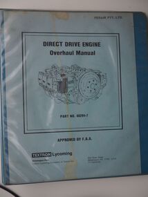 Direct Drive Engine Overhaul Manual: Textron Lycoming Part No 60294-7