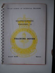 Reciprocating Engines - 11 Training Notes: RAAF School of Technical Training