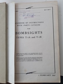 Manual (item) - Handbook of Instructions with Parts Catalog for Bombsights Types T-1A and T-1B, February 1 1945