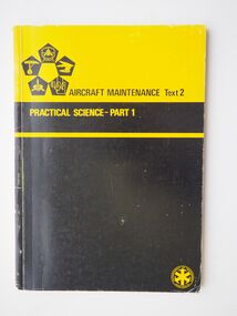Aircraft Maintenance Text 2: Practical Science Part 1: Department of Transport