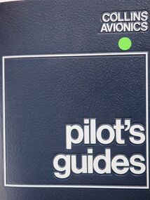 Collins Avionics Pilot's Guides: Rockwell International Instruction Guide