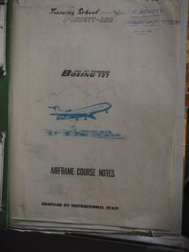 Fan Jet Powered Boeing 727: Boeing 727 Airframe Course Notes. Training School Ansett-ANA