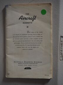 The Aircraft Magneto: Scintilla Magneto Division Bendix Aviation Corporation