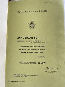 Manual (item) - (SP) AAP 7214.004-6-3 Canberra MK20 Aircraft Planned Servicing Schedule After Flight Servicing