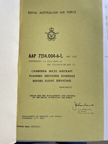 Manual (item) - (SP) AAP 7214.004-6-1 Canberra MK20 Aircraft Planned Servicing Schedule Before Flight Servicing