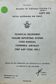 Manual (item) - (SP) AAP 7214.006-7-2 Technical Equipment Failure Reporting System Code Manual Canberra Aircraft (TMP AAP Code 084)  Issue 4