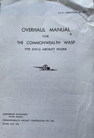 Document (item) - (SP) AAP RAAF Pub 156 Overhaul Manual for the Commonwealth Wasp Type S1H1-G Aircraft Engine