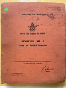 Manual (item) - (SP) AAP 721-92 Bob Nash Collection GAF Government Aircraft Factories RAAF Jindivik Mk 2 General and Technical Information