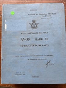 Manual (Item) - (SP) AAP RAAF Pub 711:47.26 CAC Avon aero engine Mark 26, schedule of spare parts vol 3 part 1