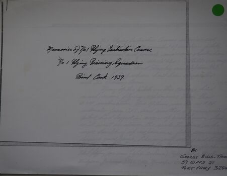 Memories of No 1 Flying Instructors Course: No 1 Flying Training Squadron Point Cook 1939: George Bills-Thompson 57 Gibbs St Port Fairy 3284