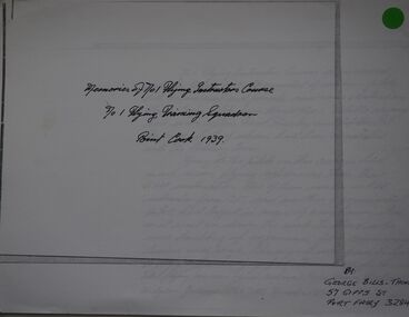 Memories of No 1 Flying Instructors Course: No 1 Flying Training Squadron Point Cook 1939: George Bills-Thompson 57 Gibbs St Port Fairy 3284