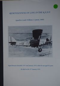 Reminiscences of Life in the RAAF: Squadron Leader William J. Symons, MBE