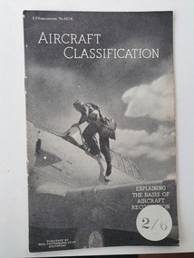 Booklet (item) - Aircraft Classification: Explaining the Basis of Aircraft Recognition, R.P. Publications No.24/14: Aircraft Classification