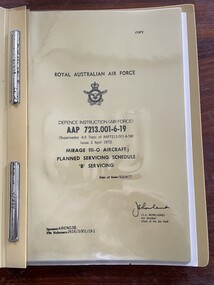 Document - (SP) AAP 7213.001-6-19 Mirage 111-0 Aircraft Planned Servicing Schedule ‘B’ Servicing, RAAF