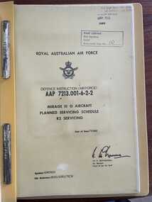 Document - (SP) AAP 7213.001-6-2-2 Mirage 111 0 Aircraft Planned Servicing Schedule R2 Servicing, RAAF