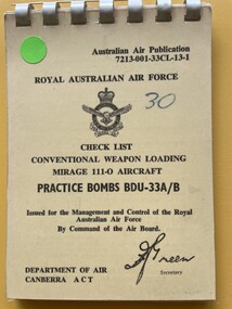 Manual (Item) - (SP) AAP 7213.001-33CL-13-1  Conventional weapon loading BDU-33A/B  Instructions on loading bombs Practice bombs Mirage 111-0 aircraft