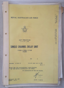 Manual (Item) - Royal Australian Air Force AAP 7484.019-3M Single Channel Delay Unit Types C 5250, C 7130, AAP 7484.019-3M Single Channel Delay Unit Types C 5250, C7130