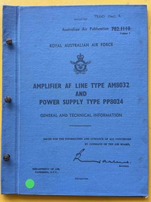 Manual (Item) - (SP) AAP 7800.040-2 RAAF Pub 782.1118 Amplifier AF Line Type AM8032 And Power Supply Type PP8024