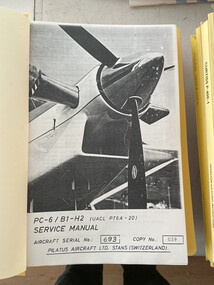 Manual (Item) - PC-6/B1-H2 (UACL PT6-A - 20) Service Manual Serial No 693 Pilatus Aircraft Ltd Stans Switzerland