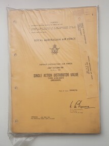Manual (Item) - Royal Australian Air Force Defence Instruction (Air Force) AAP 7272.055-3M Single Action Distributor Valve Type A150-24074 (Messier), Defence Instruction (Air Force) AAP 7272.055-3M Single Action Distributor Valve Type A150-24074 (Messier)