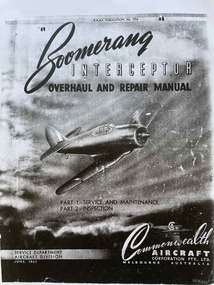 Manual (Item) - (SP) AAP RAAF Pub 256 The Boomerang Overhaul and Repair Manual CAC Melbourne RAAF Pub No 256