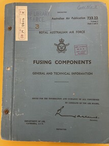 Manual (Item) - (SP) AAP 7392.002-2 RAAF Pub 733:22 Fusing Components General And Technical Information  (Formerly AAP 733.22 VOL 1 PTS 1 And 2)