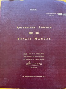 Manual (Item) - (SP) AAP RAAF Pub 832 Australian Lincoln Mk 30 Repair Manual (2 copies)