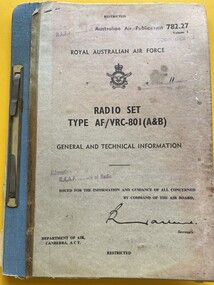 Manual (Item) - (SP) AAP 782.27 Radio Set Type AF/VRC-801 (A and B) Vol 1 General and Technical Information