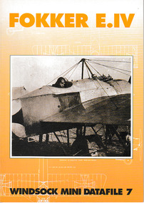Magazine (item) - (SP) Windsock Mini Datafile No 007 - Fokker E.IV