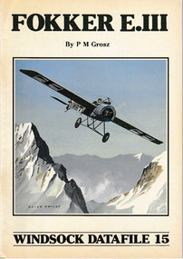 Magazine (item) - (SP) Windsock Datafiles No  015- Fokker E III