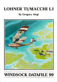 Magazine (item) - (SP) Windsock Datafiles No  099- Lohner TI , Macchi L1