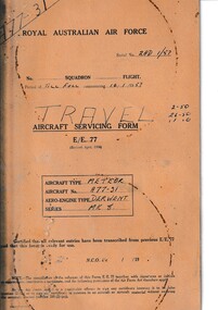 Journal (Item) - Royal Australian Air Force - aircraft servicing forms "Travel Copy" - Gloster Meteor Mk. 8 A77-031- Derwent Mk. 8 engine, Aircraft Servicing Form E/E 77 - Travel Copy - Gloster Meteor Mk. 8 A77-031