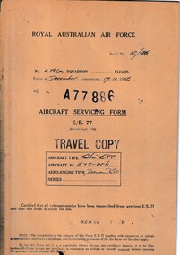 Journal (Item) - Royal Australian Air Force - aircraft servicing forms "Travel Copy" - Gloster Meteor Mk. 8 A77-886 - Derwent Mk. 8 engine, Aircraft Servicing Form E/E. 77 - Travel Copy - Gloster Meteor Mk. 8 A77-886