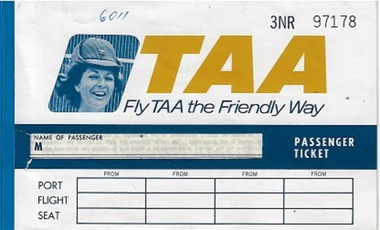 Document (item) - TAA- Fly TAA The Friendly Way Passenger Ticket