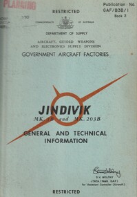 Manual (item) - (SP) GAF B3B-1 Jindivik Mk 3B and 203B General and Technical information - Aircraft Guided Weapons and Electronics Supply Division - Book 2 Sections 4 - 7