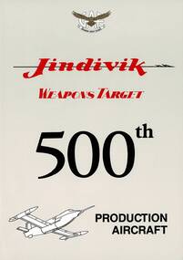 Pamphlet (item) - GAF Collection - Jindivik Weapons Target 500th Production Aircraft - Souvenir Program - Guests Listed (2 copies), GAF Collection - Jindivik Weapons Target 500th Production Aircraft